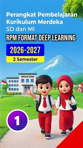 Perangkat Pembelajaran Kelas 1 SD dan RPM Deep Learning CP Terbaru Lengkap #perangkatpembelajaran