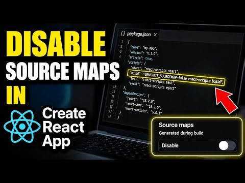 How to disable source maps in Create React App for cleaner debugging - Complete Guide