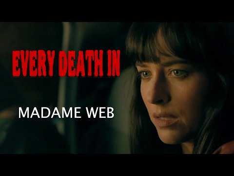 EVERY DEATH IN #281 Madame Web (2024)