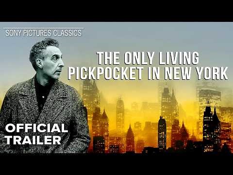 THE ONLY LIVING PICKPOCKET IN NEW YORK | Official Trailer (2026)