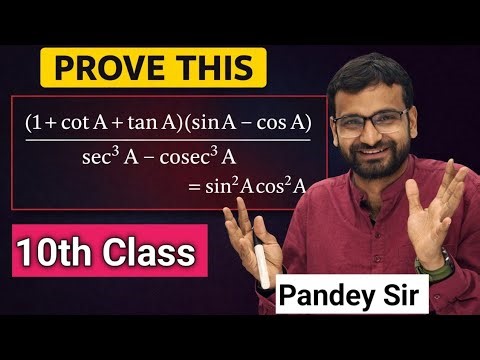 Class 10 Trigonometry Proof | Must-Watch Identity | Pandey Sir