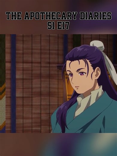 Did Maomao Make His CHOPPED?! 😱🥀 (The Apothecary Diaries EP-17) *recap* The Apothecary Diaries follows Maomao, a sharp-tongued girl from the pleasure district whose unexpected knowledge of herbal medicine, poisons, and antidotes sets her apart after she is forced to work in the Inner Court of the imperial palace. Determined to stay unnoticed, she uses her keen powers of observation and deduction to solve strange medical cases involving the emperor’s concubines, mysterious illnesses, and hidden