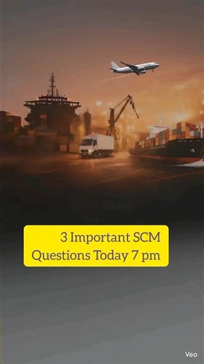 Logistics: 3 Important Questions Under SCM #logistics