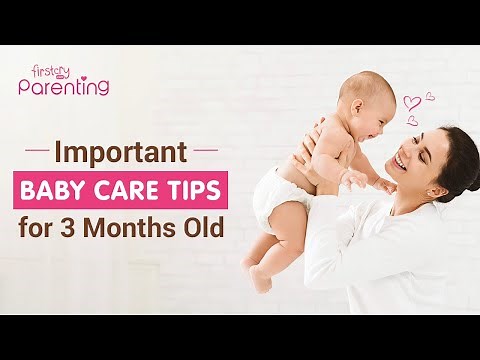 Important Baby Care Tips for a 3-Month-Old Baby