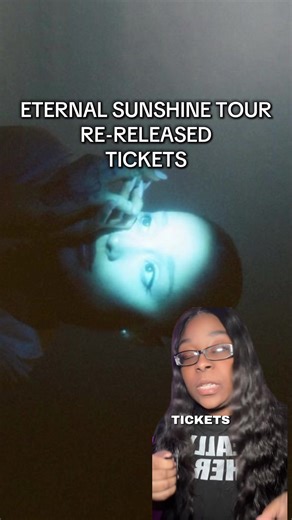 Eternal Sunshine Tour Re-Released Tickets ! #arianagrande #eternalsunshinetour #ticketmaster