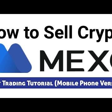 How to Sell Crypto on MEXC Global Crypto Exchange | Spot Trading