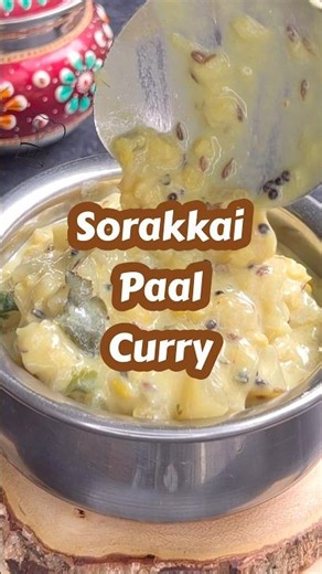 Sorakkai Paal Curry | Bottle Gourd Milk Curry | paal kootu | Traditional Recipe #shorts #kootu