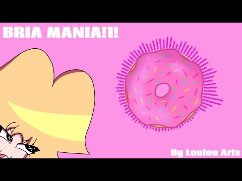 BRIA MANIA!1!-Loulou Arts original music