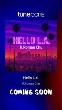HELLO L.A. 🌴 Feel the Night #Shorts | R.Roman Chu