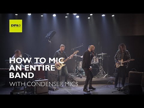 How to mic an entire band with condenser mics
