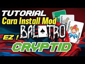 Lelemulet - Tutorial cara install MOD Balatro Indonesia ! CRYPTID
