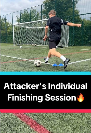 Attacker’s Individual Finishing Session — Soccer Finishing Drills