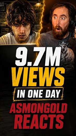 9.7M Views in ONE Day — Asmongold Reacts | #shorts