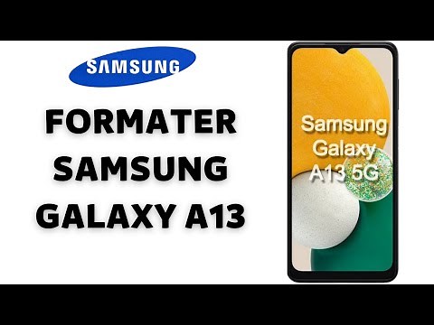 Samsung galaxy A13 : Comment réinitialiser et Restaurer les paramètres d'usine par défaut