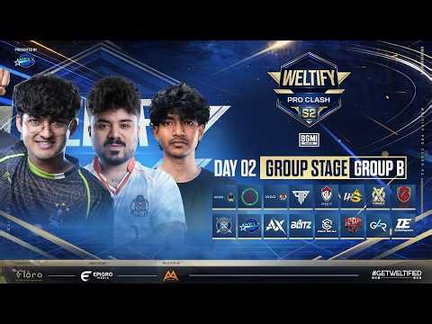 Weltify Pro Clash Season 2 | Group Stage Day 2 | #soul #weltesports #8bit #madkings #getweltified