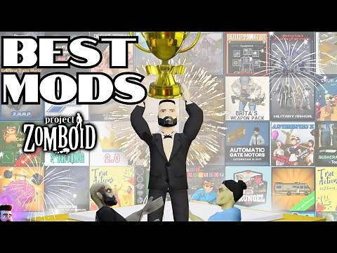 The BEST Project Zomboid MODS! Must Have MODS of the YEAR in Project Zomboid.