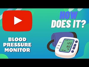 How Does A BLOOD PRESSURE MONITOR Work