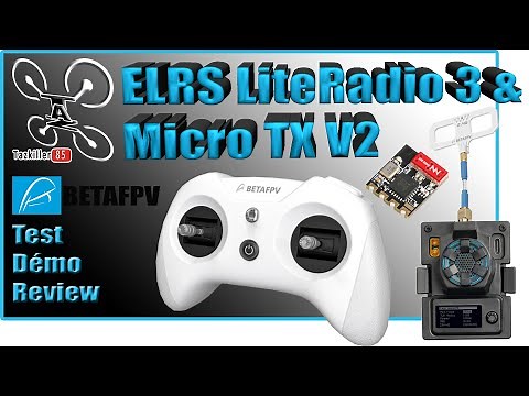 LiteRadio 3 et Micro TX ELRS betaFPV - Review Test Démo - Que du bon !