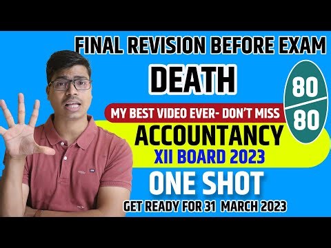 Death of a Partner. Final One shot revision Concept & All imp. questions for XII Accounts Board 2023