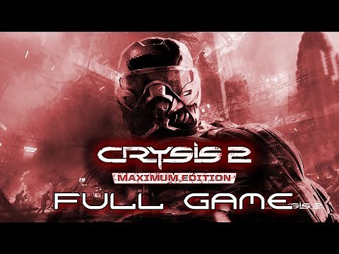 CRYSIS 2 MAXIMUM EDITION - Gameplay Walkthrough FULL GAME No Commentary (1080P 60FPS)