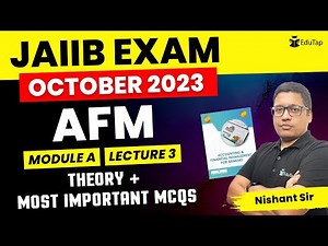 Complete AFM for JAIIB Exam | AFM Free Online Lecture Classes for JAIIB | Module A EduTap