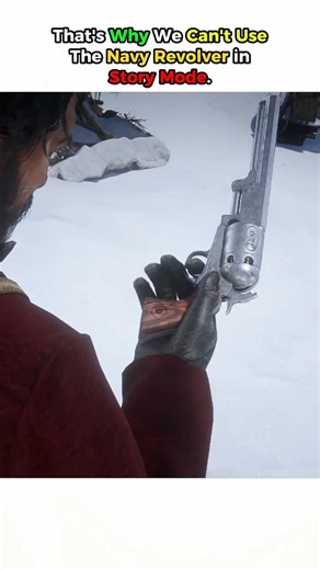 That's Why We Can't Use The Navy Revolver in Story Mode