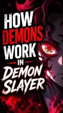 How Demons Work in Demon Slayer (Origin, Powers, Ranks)