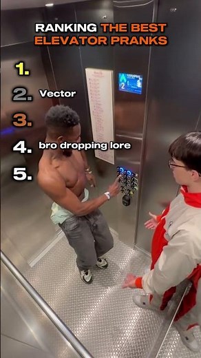 Ranking the best elevator pranks