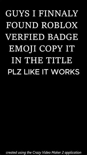 COPY THIS  AND PASTE IT ON ROBLOX #roblox #verifiedbadge #FAKEVERIFIED #viral