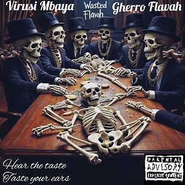 Virusi Mbaya - Wasted Holidays ft Gherro Flavah & The S.W.A.G