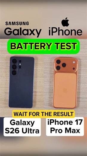 Galaxy S26 Ultra VS. iPhone 17 Pro Max Battery Test #iphone #samsung #shortvideo #shortsfeed #shorts