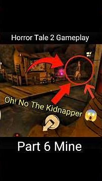 Horror Tale 2 Gameplay Part 6 | Mine Escape#mobilegaming#games#gaming#ytshorts#shorts