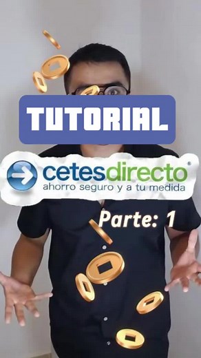 Tutorial CetesDirecto: Aprende a Invertir y Ahorrar 💸✨