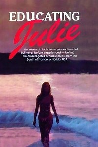 Educating Julie - Reviews