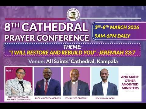 8TH CATHEDRAL PRAYER CONFERENCE | DAY 3 | 5TH MARCH, 2026