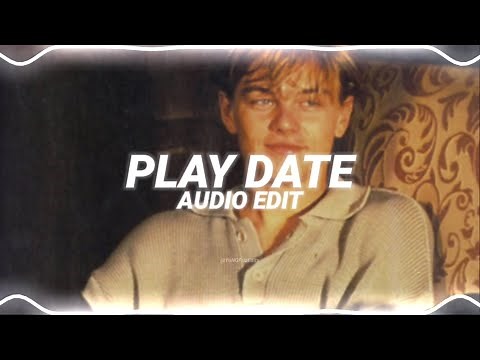 play date - melanie martinez [edit audio]