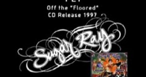 Fly - Sugar Ray