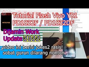 Tutorial Flash Vivo Y81 (PD1732F) via SP FlashTool