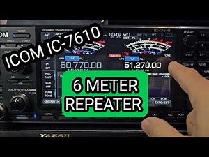 ICOM IC-7610 , 6 METER REPEATER