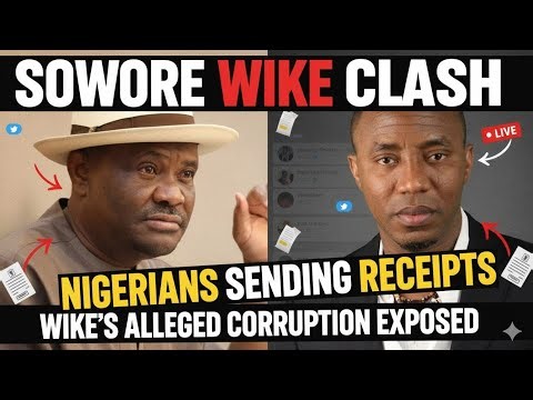 Sowore wike clash.Nigerians Sending Receipts” — Sowore Exposes Wike’s Alleged Corruption