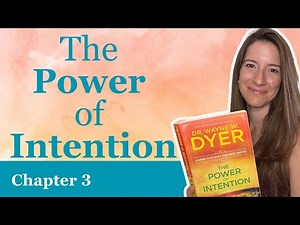 Connecting to Intention: Aligning Your Life with Source Energy | Ch. 3 Book Club Power of Intention