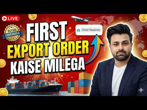 First Export Order Kaise Milega? Step-by-Step Beginner Guide (2026) Buyer kaise find kare FREE me