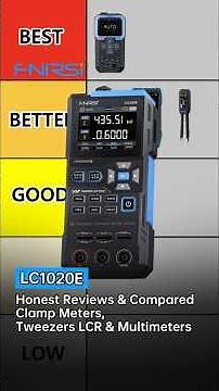 FNIRSI LC1020E 100kHz LCR Meter | Ranking Electrical Tools – Which One Deserves the Crown? 👑#fnirsi