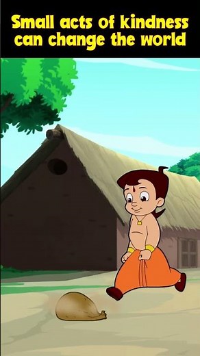 Small acts of kindness can change the world #chhotabheem
