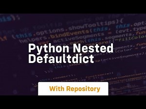 python nested defaultdict