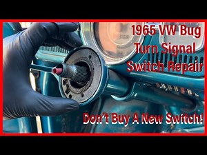 Turn Signal Switch Rehab: Watch this video before buying a turn signal switch!
