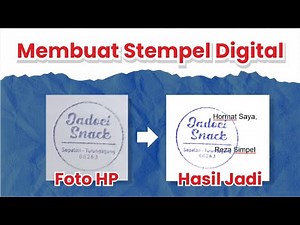 Membuat Stempel Digital