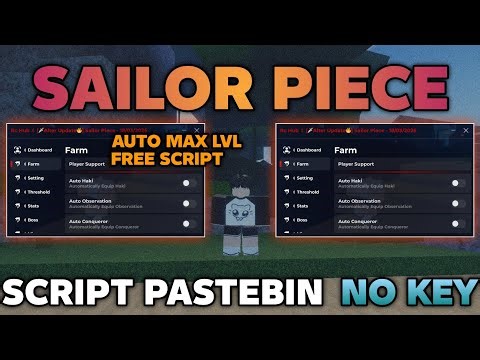 Sailor Piece Script – AUTO FARM LEVEL, AUTO DUNGEON, AUTO BOSS, AUTO QUEST