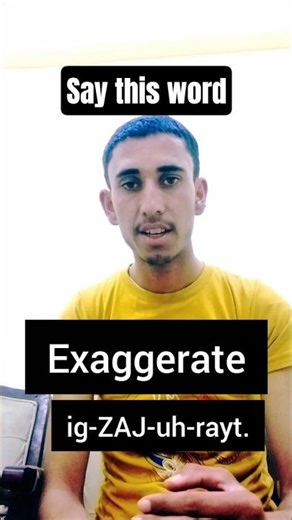 Stop Mispronouncing EXAGGERATE! | American Accent