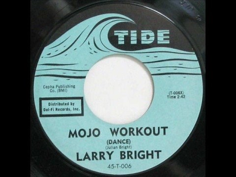 Larry Bright - MoJo Workout - 1960